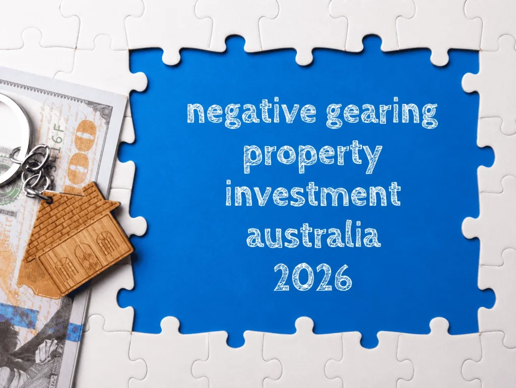 Negative Gearing change Australia 2026